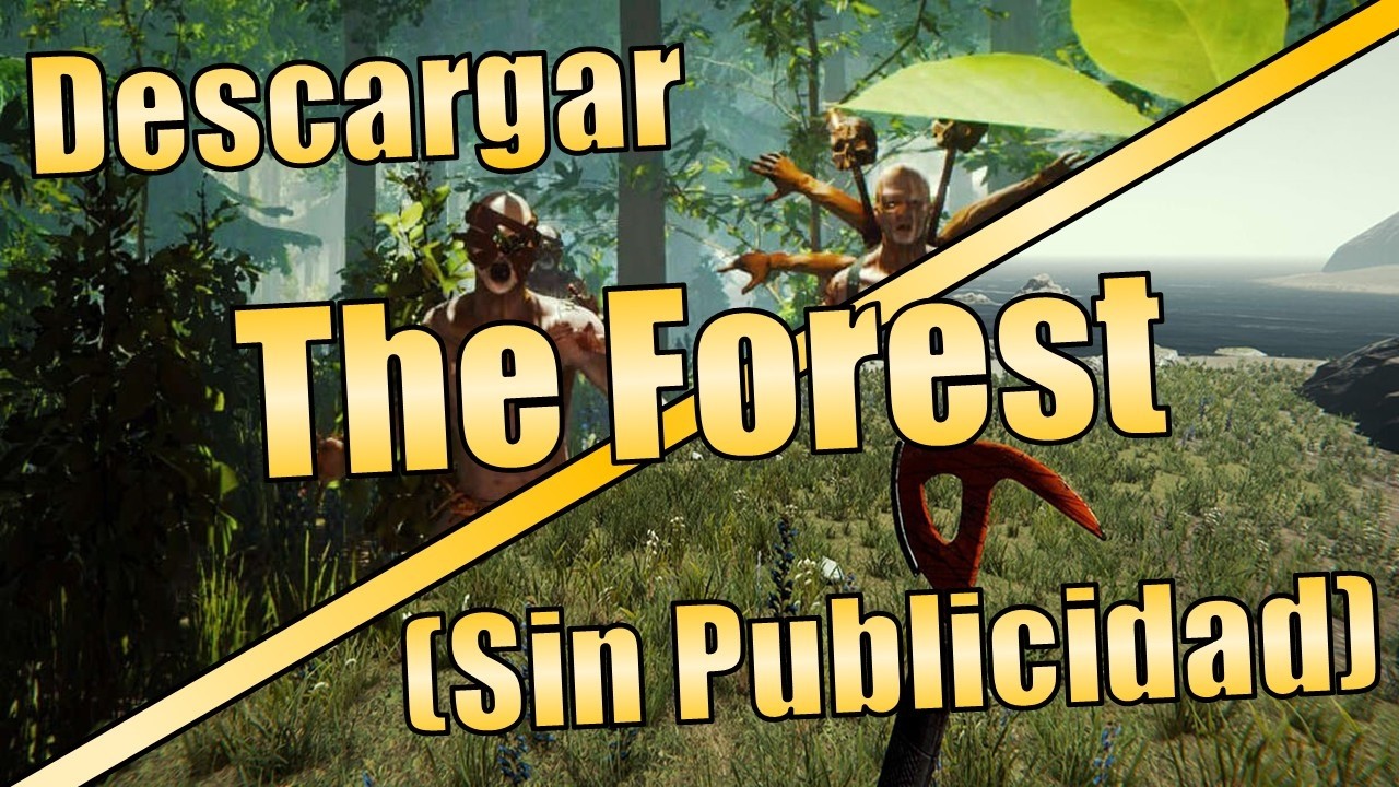 Descargar The Forest Para Pc (Sin Publicidad) 2026