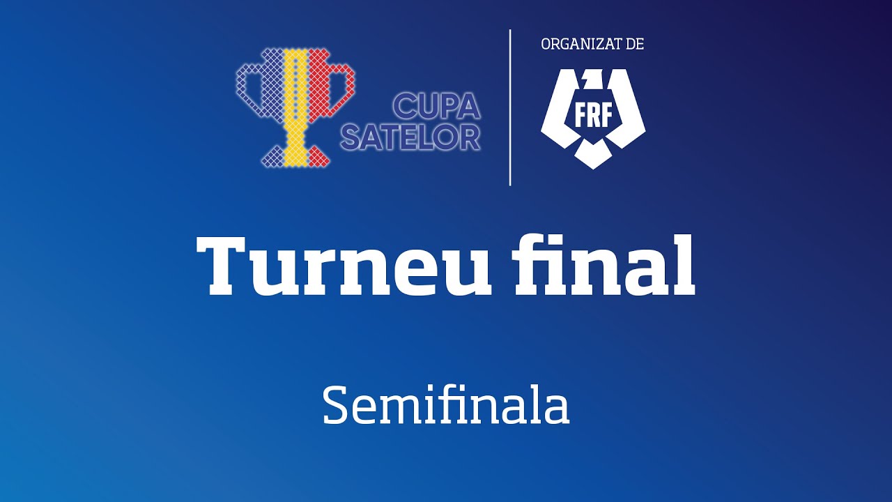 SEMIFINALE CUPA SATELOR | Dumbrăvița (TM) - Miroslava (IS)