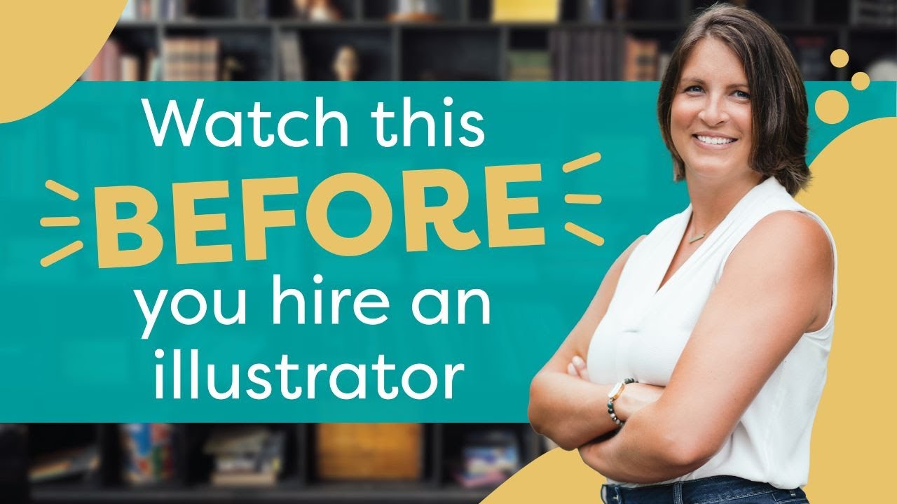 DON'T Hire a Children's Book Illustrator Yet! (You Need to Know This First!)