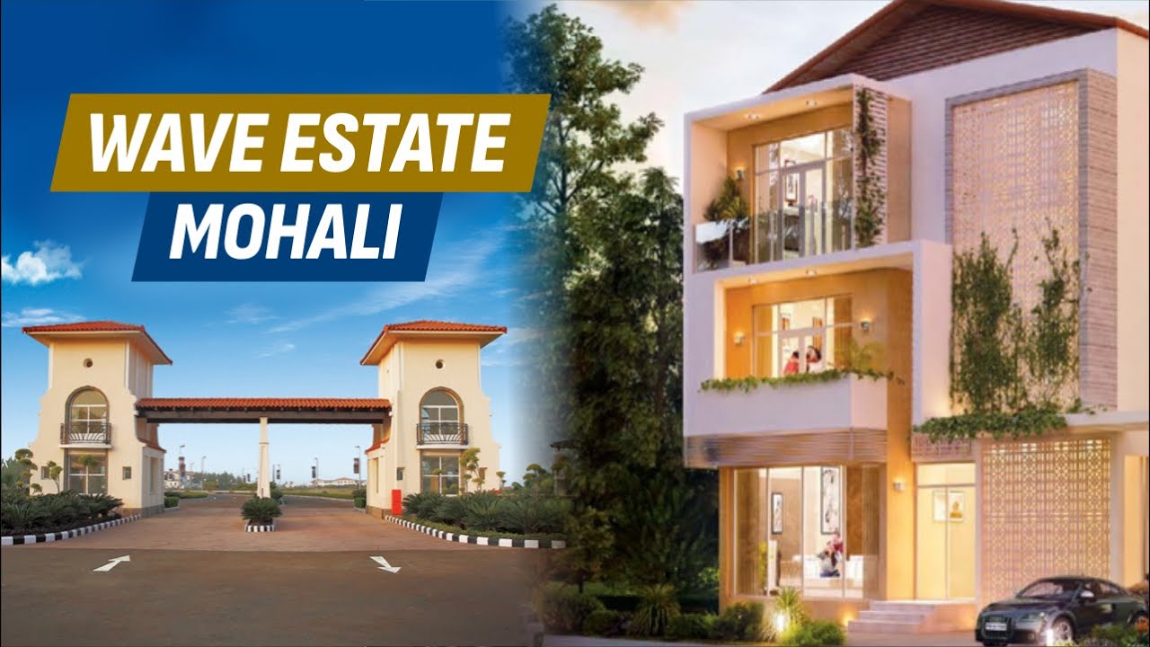 WAVE Estate | Sector 85, Mohali | Newly Launched | 3+1 BHK & 4+1BHK Flats | Apartments