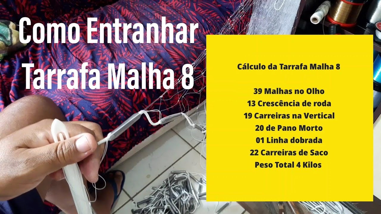 Como Entranhar Tarrafa Malha 8
