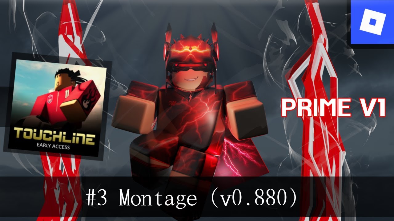 #3 Montage (v0.880) / PRIME V.1 - Touchline BETA [BY:MAURO]