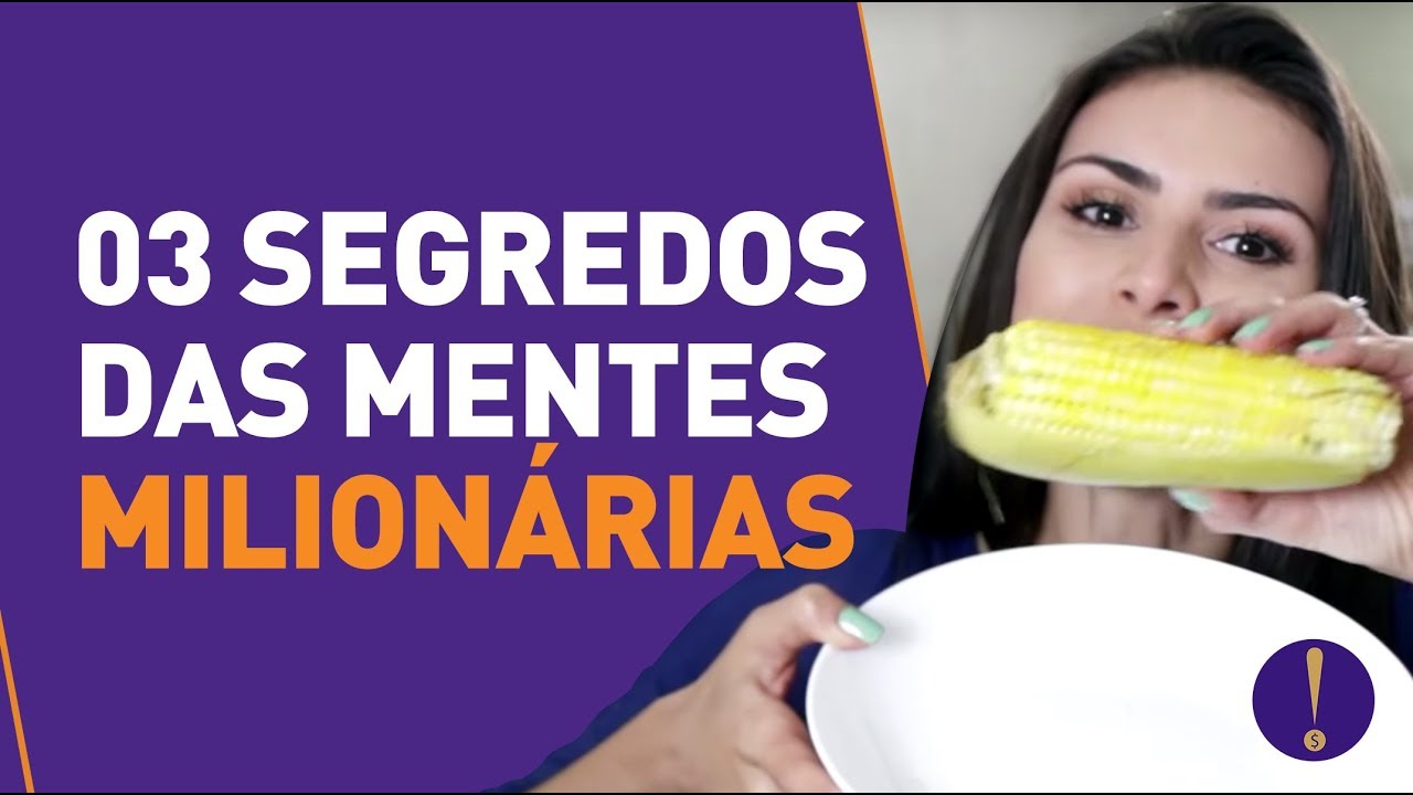 3 Segredos da MENTE MILIONÁRIA e a fórmula do sucesso da Nath!