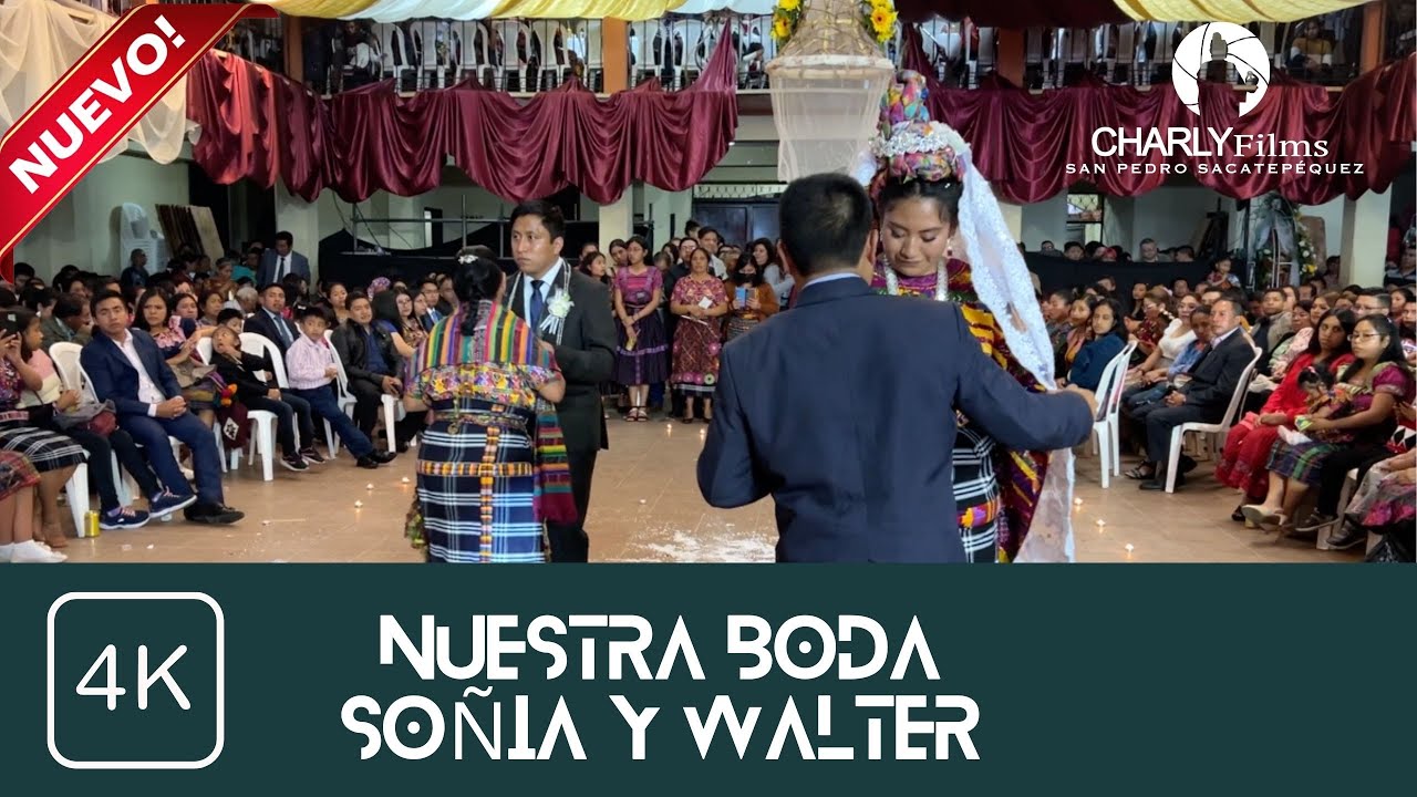 Nuestra Boda / Sonia y Walter UHD 2023 / Grupo Branly #CHARLYFILMS