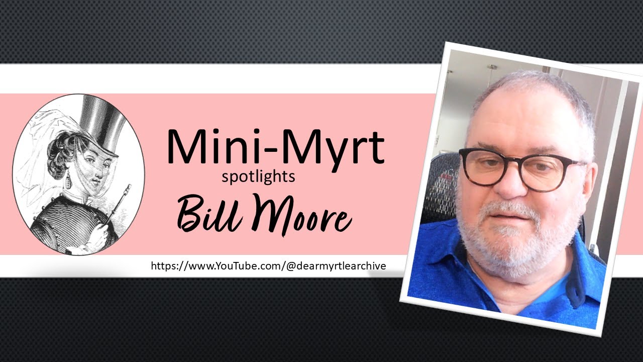 Mini-Myrt: Bill Moore Prepares for RootsTech