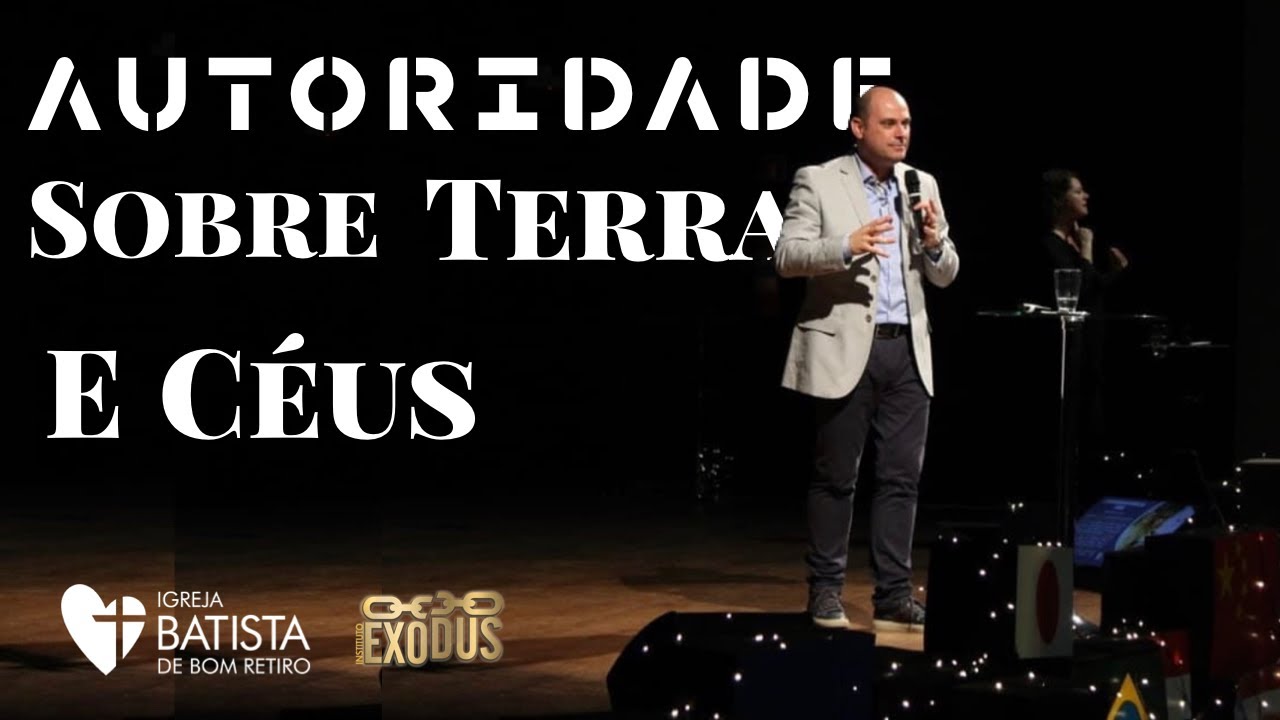 Autoridade na Terra e Autoridade nos Céus - Pr. Lôbo