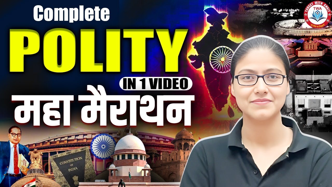 Polity Marathon For Competitive Exams | Complete Polity in One Video By Gargi Ma'am