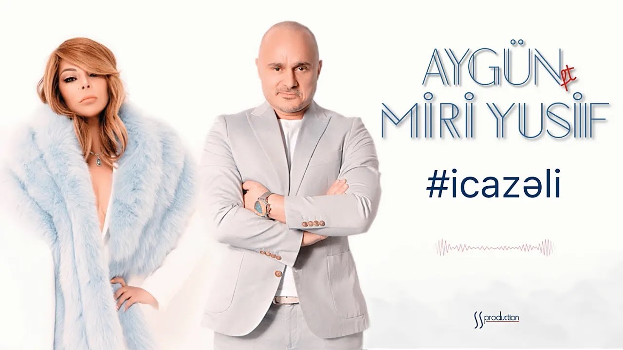 Miri Yusif & Aygün Kazımova - İcazəli