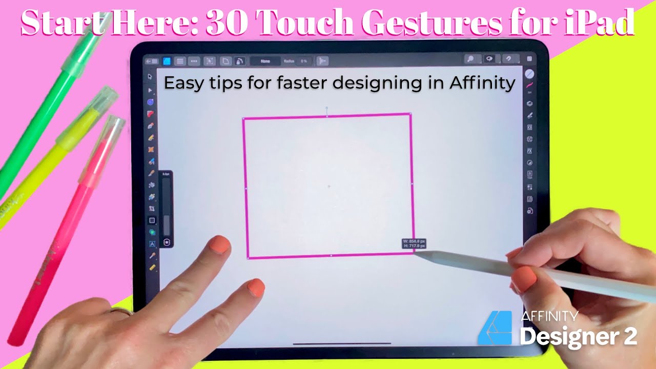 Start Here: 30 Must-Know Gestures for Affinity Designer on iPad