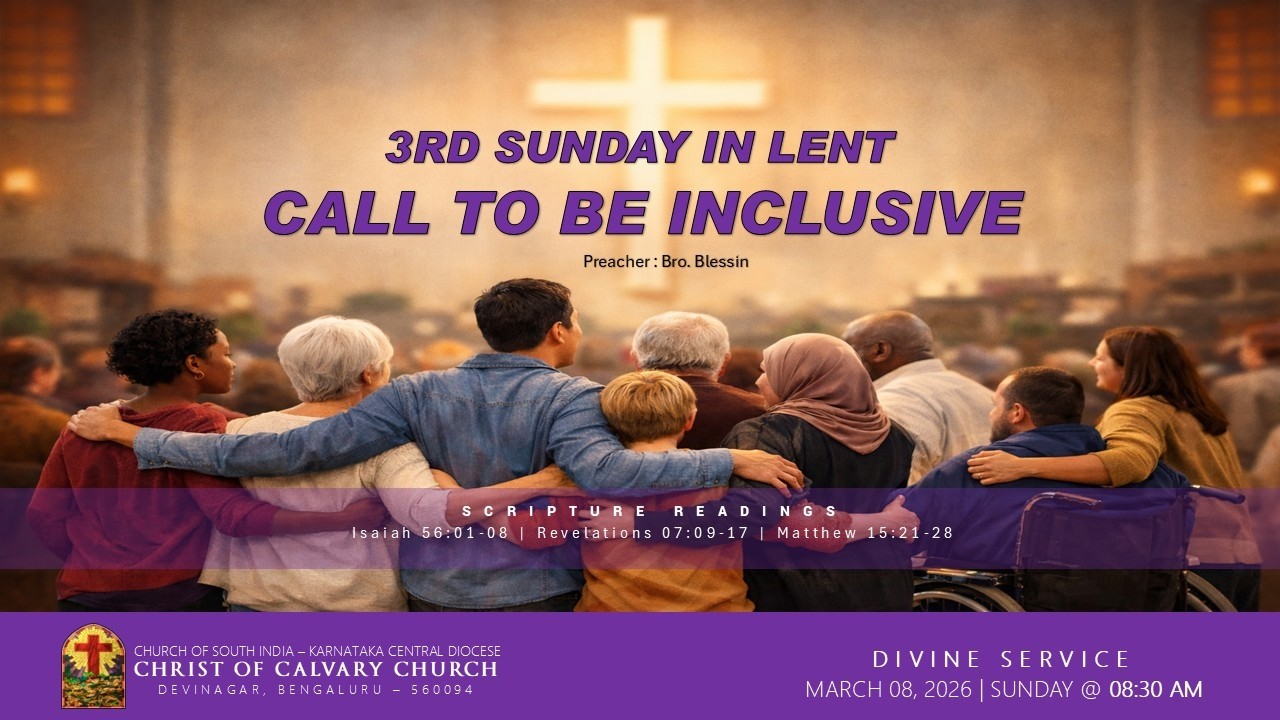 DIVINE SERVICE | CALL TO BE INCLUSIVE  | MAR 08 2026 | 08:30 AM | CSI CHRIST OF CALVARY CHURCH