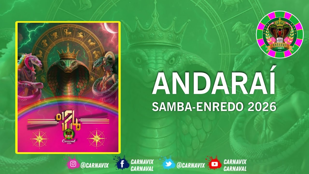ANDARA&Iacute; 2026 - SAMBA-ENREDO OFICIAL