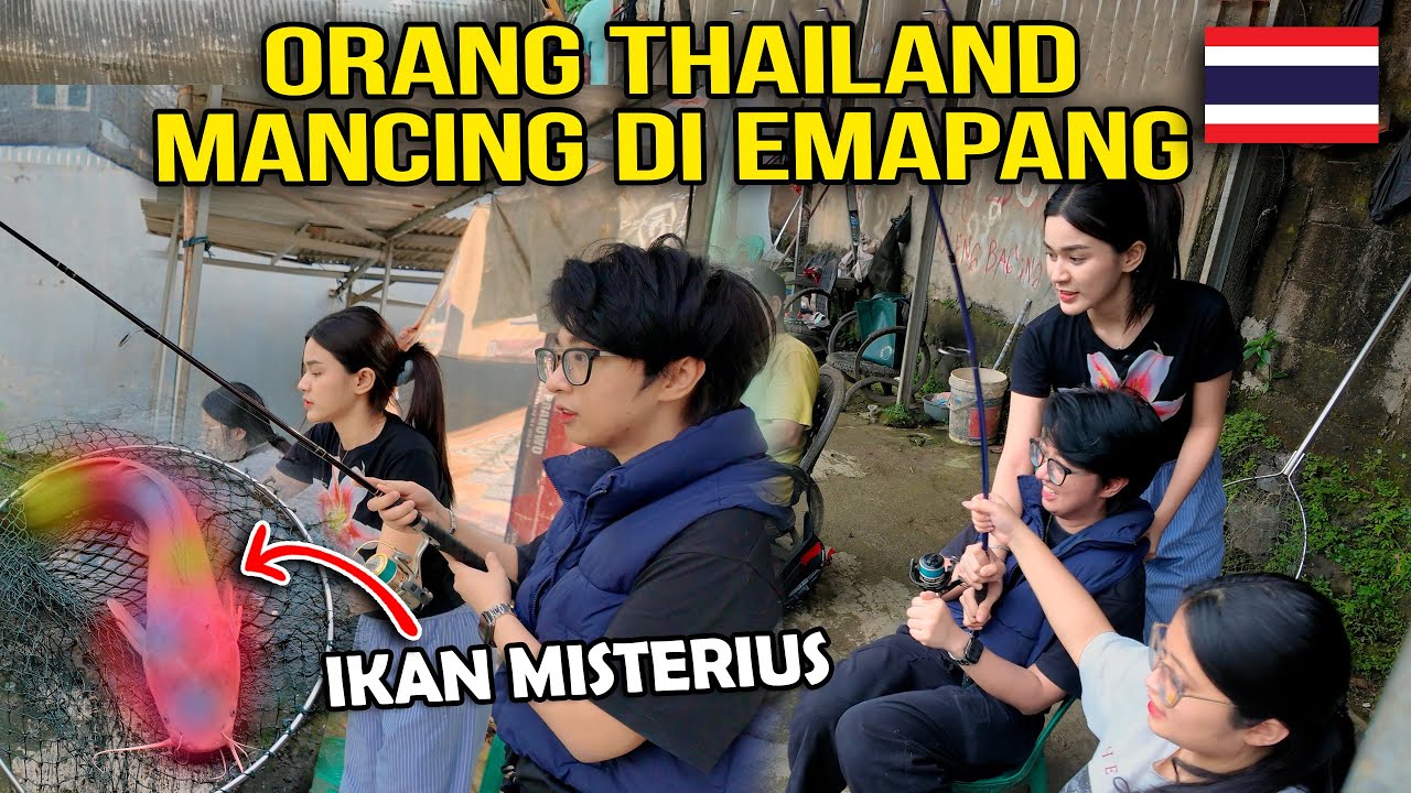 ORANG THAILAND MANCING DI EMPANG !