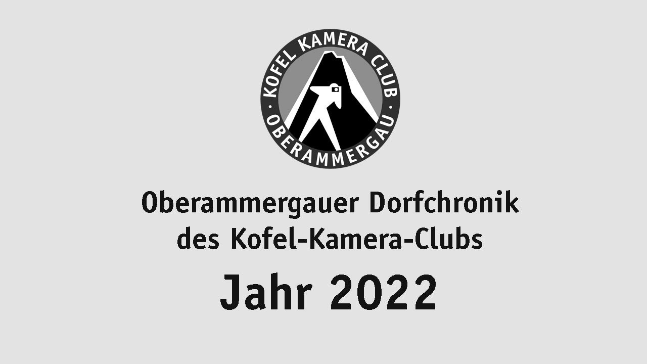 Oberammergauer Ortschronik 2022