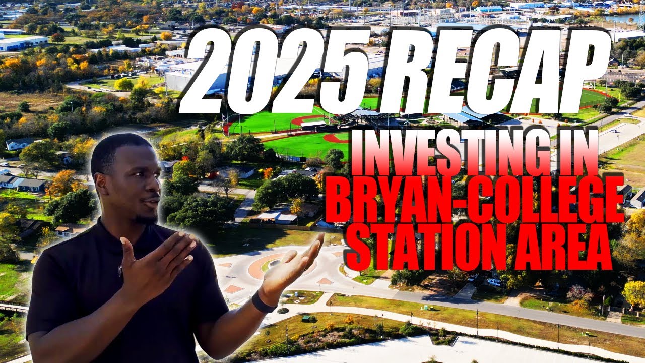Bryan College Station Real Estate Investing 2025 | Top Properties, Strategies & Case Studies A&M