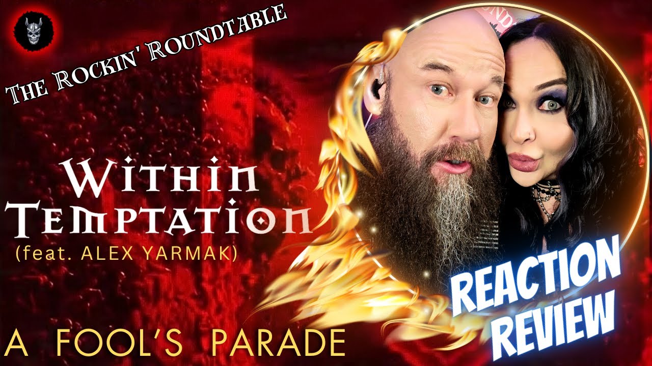 Metal Couple REACTS and REVIEWS - Within Temptation - A Fool’s Parade feat. Alex Yarmak