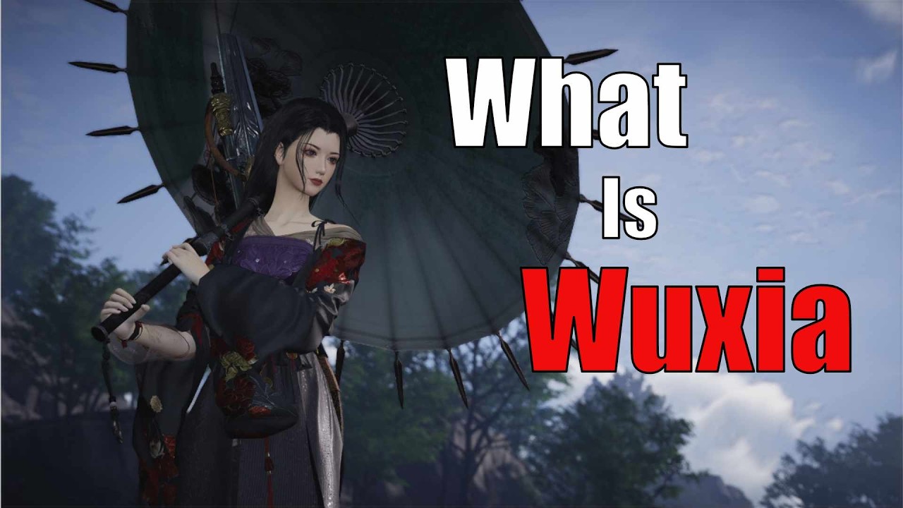 What Is Wuxia? A Surface Level Explanation.