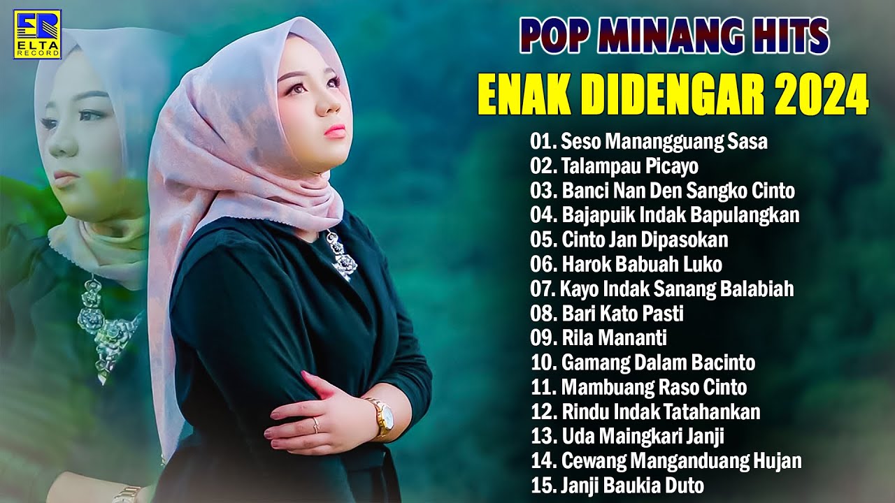Pop Minang Terbaik Enak Didengar 2024 ~ Lagu Minang Terbaru 2024
