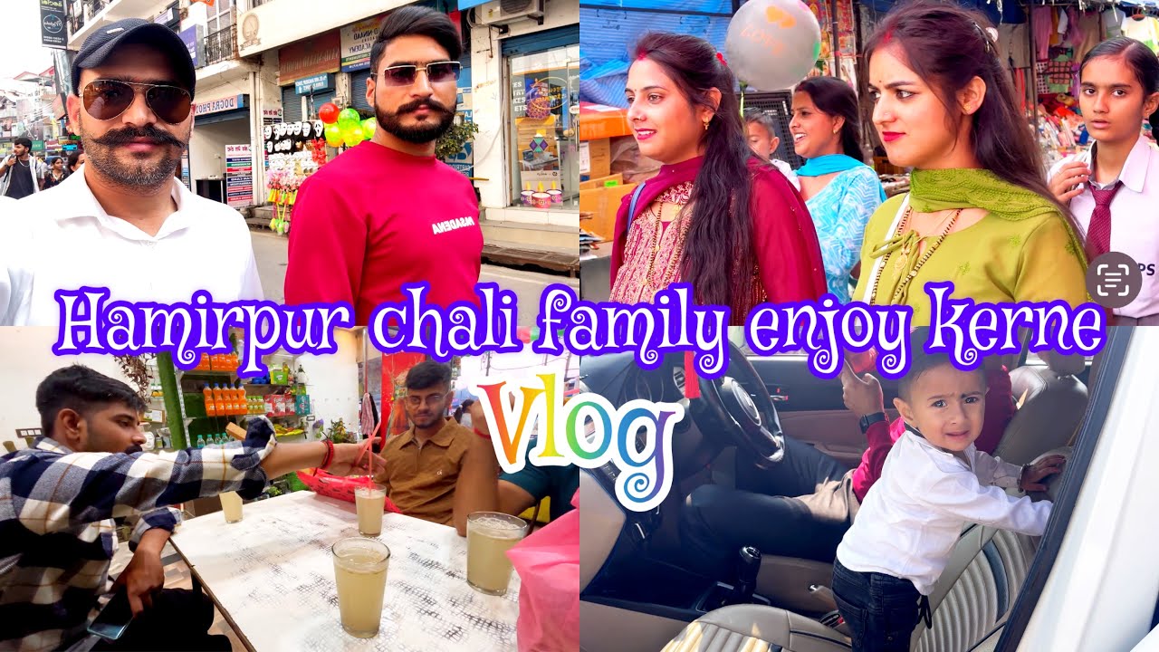 || Hamirpur main ki masti  ||