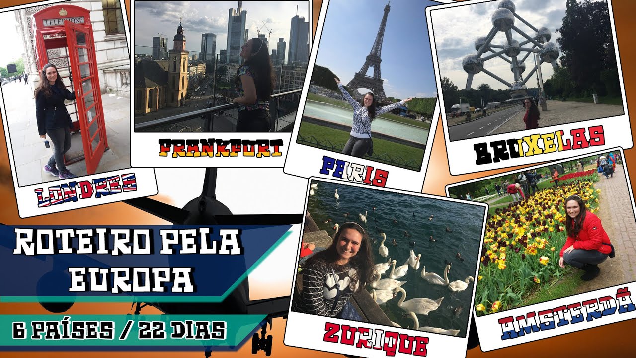 ROTEIRO PELA EUROPA | Como planejar a sua primeira viagem na Europa | Dicas para Eurotrip