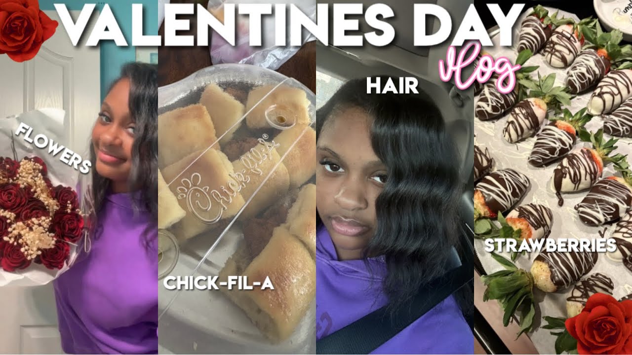VALENTINE’s DAY VLOG🌹flowers, hair, chick-fil-a, and strawberries 