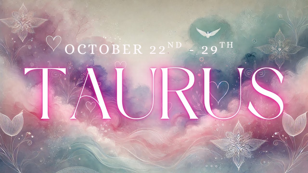 TAURUS tarot ♉️ This Message Is TOO POWERFUL To Dismiss Taurus October 22nd - 29th