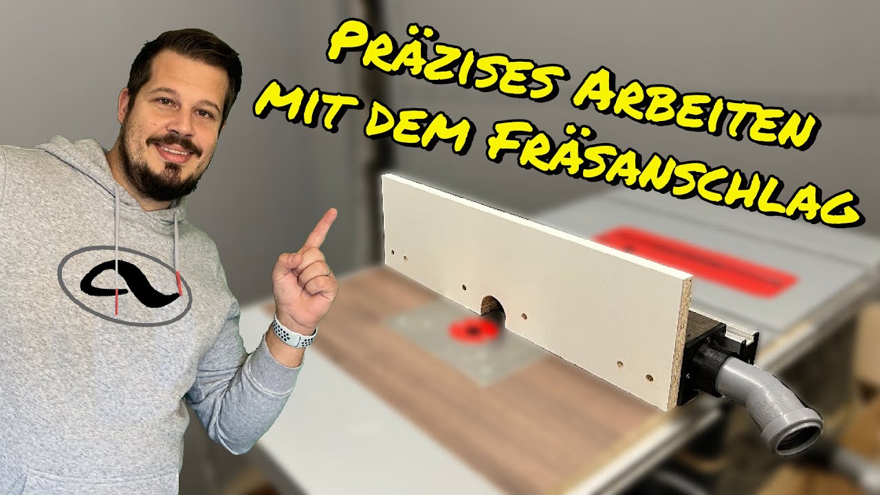 Der Fräsanschlag - Nur damit kann man präzise Fräsen