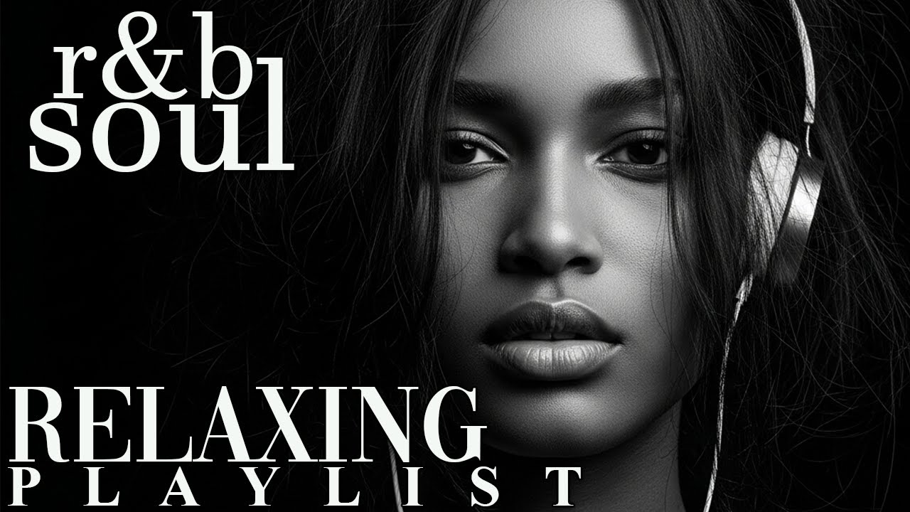 【R&B Soul】Soft R&B Soul Flow – Smooth Beats & Deep Vocals for Romantic Chill Nights