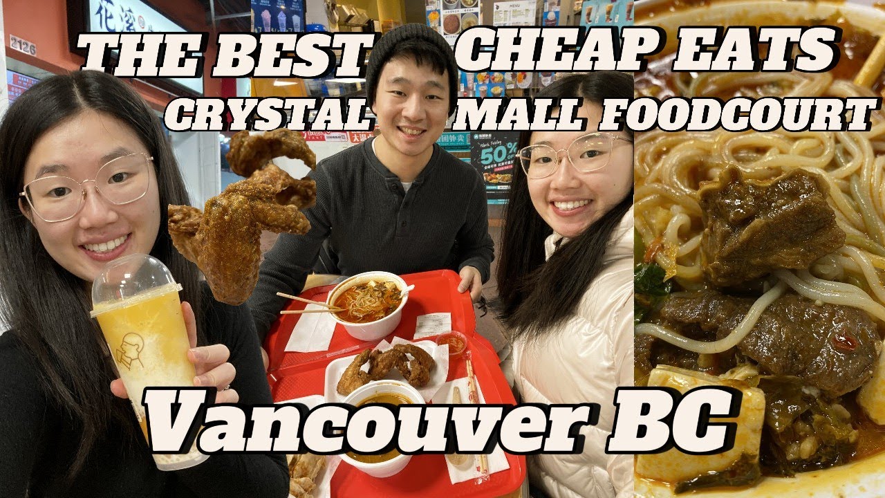 The Best Cheap Eats Asian Food You Must Try at Crystal Mall Foodcourt [VANCOUVER BC Canada]