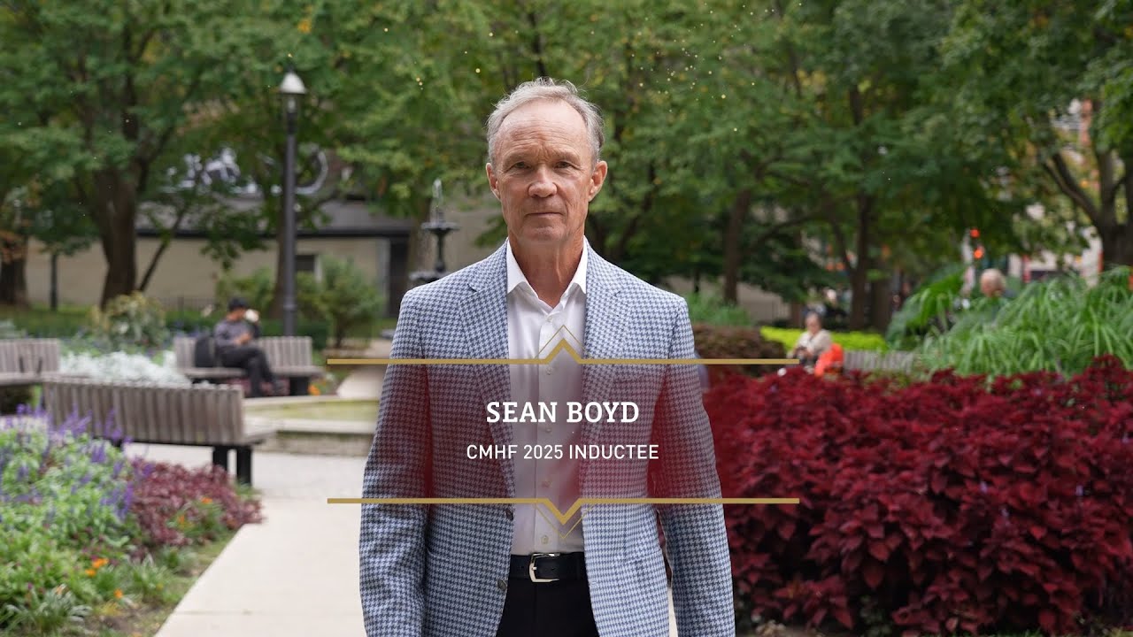 CMHF 2025 Sean Boyd Tribute Video