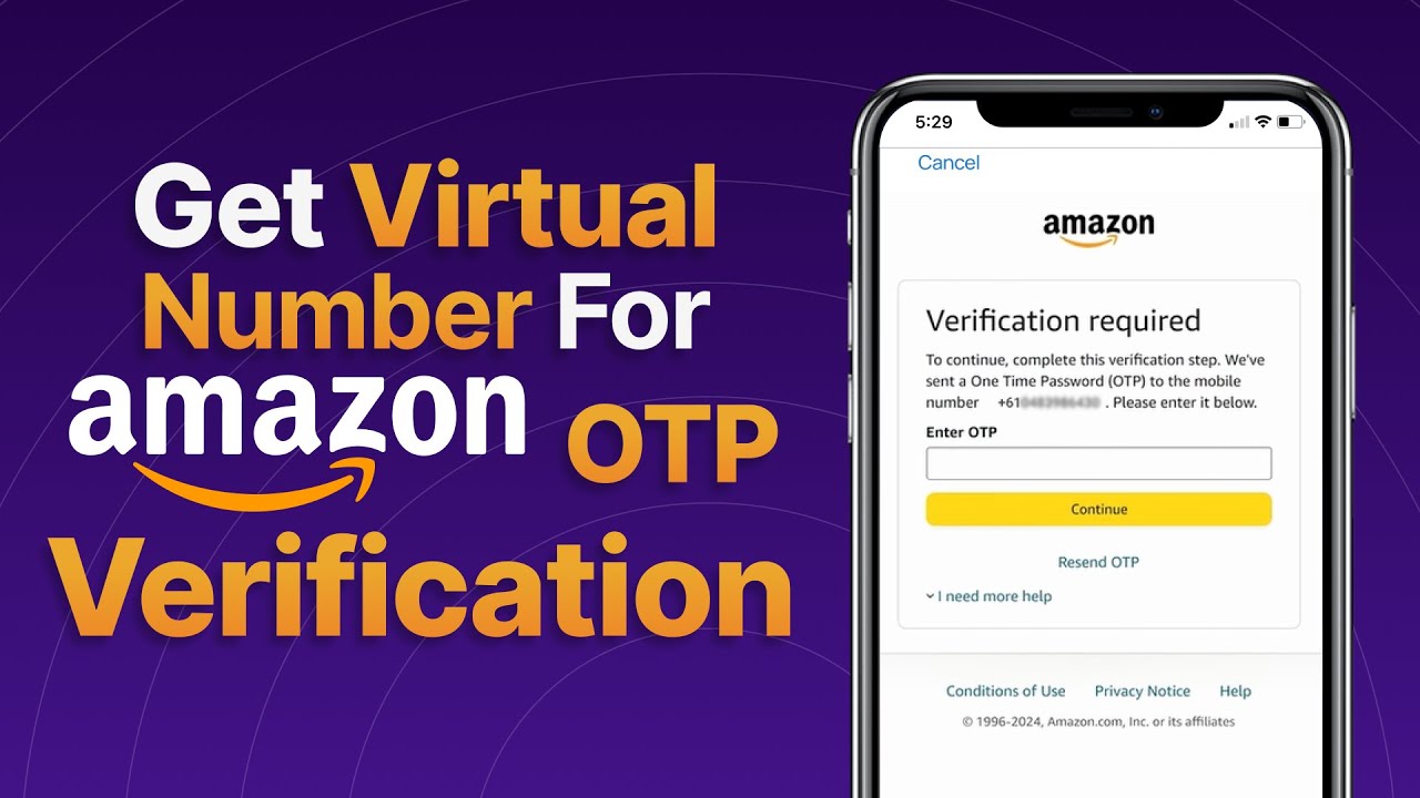 Get a Virtual Phone Number for Amazon OTP Verification Like a Pro!