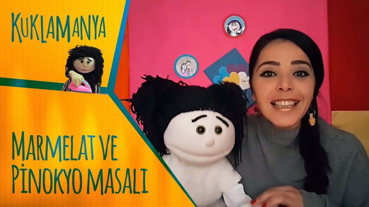Kuklamanya - Marmelat ve Pinokyo masalı :) Yine rahat durmadı :D