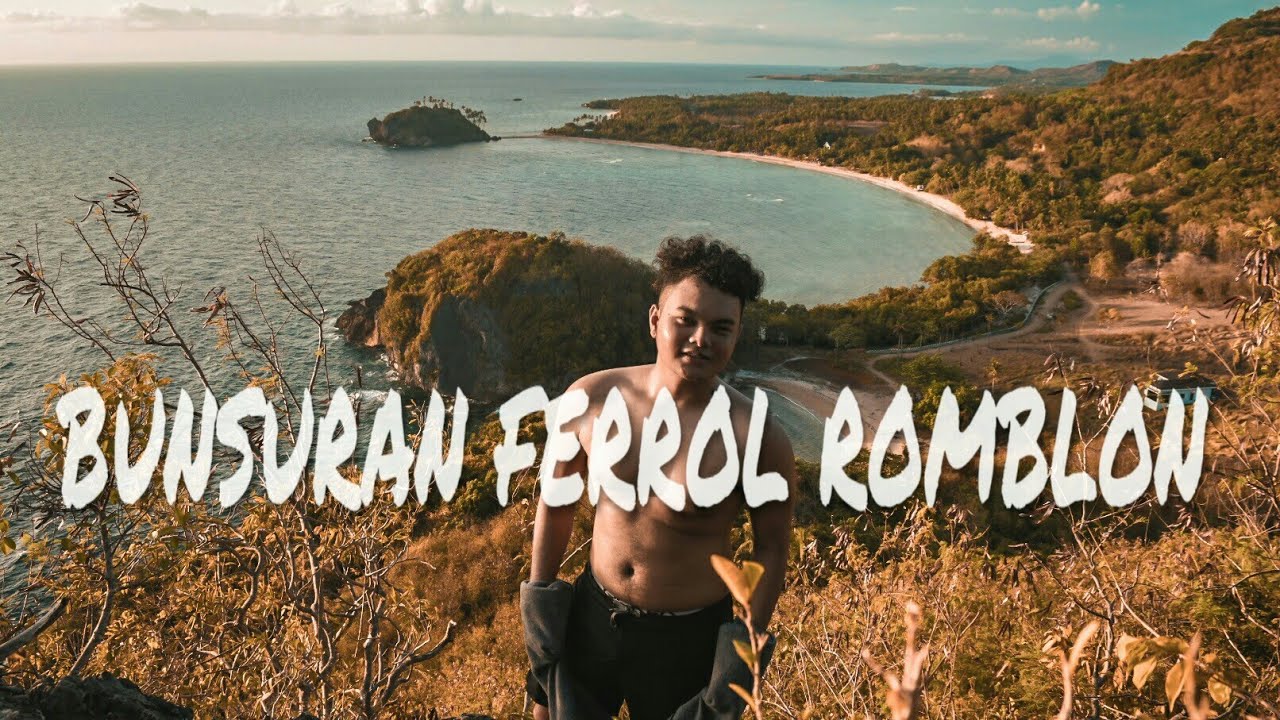 EXPLORING BUNSURAN FERROL ROMBLON