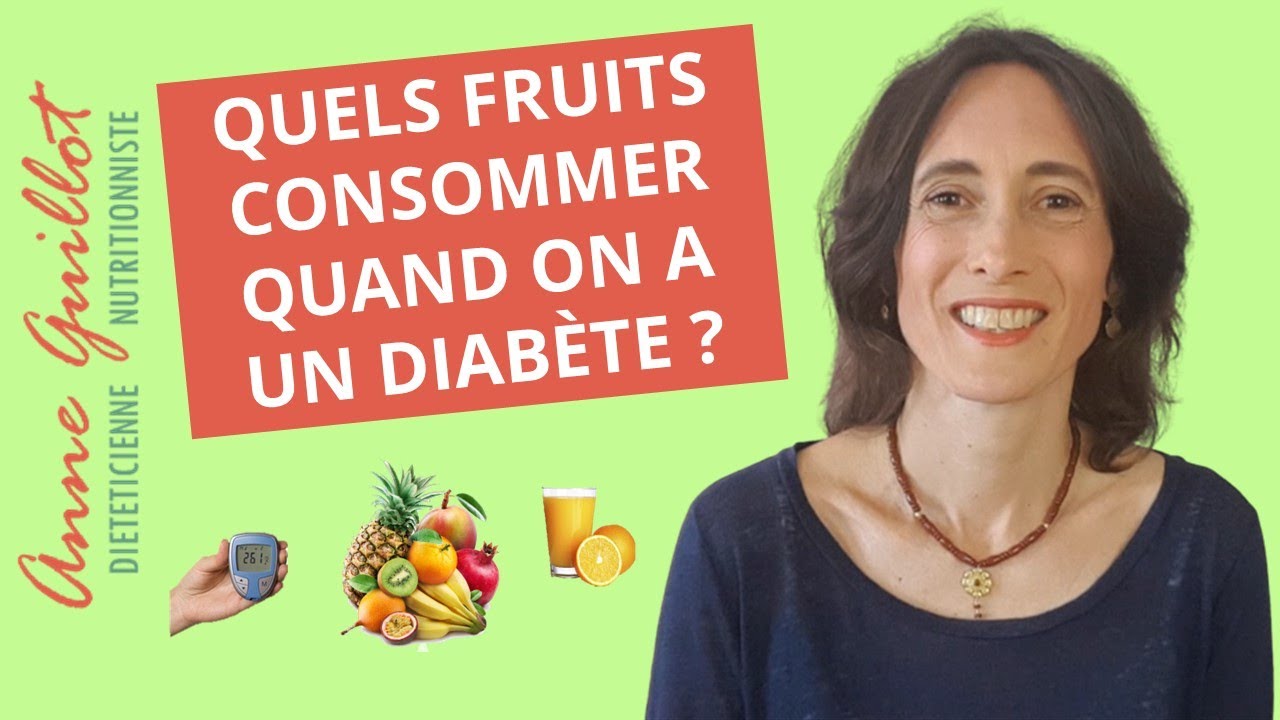Quels fruits consommer quand on a un diabète ?