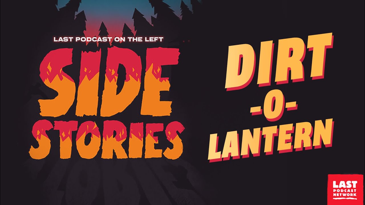 Side Stories: Dirt-O-Lantern