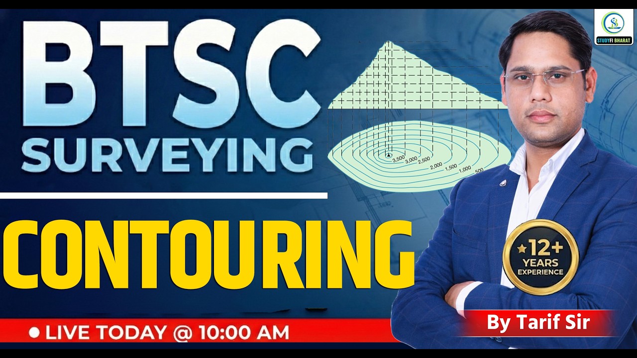 BTSC Surveying | Contouring | part - 1| Basics to Advanced | #btscje2025 | TARIF SIR