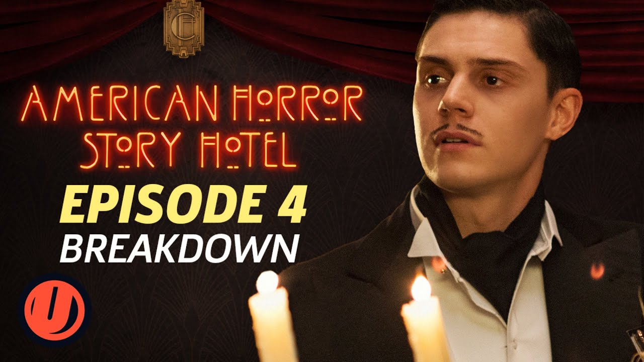 AHS Hotel Episode 4 "Devil's Night" Breakdown