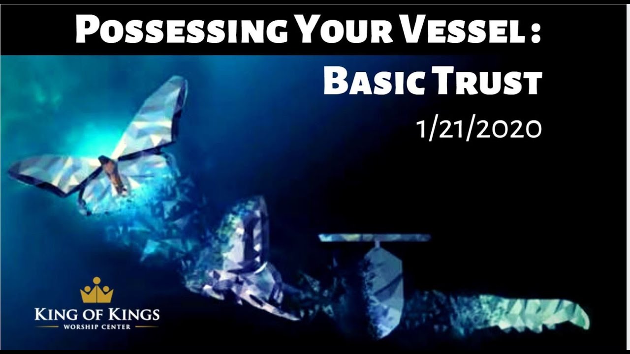 Peter Roselle: Possessing Your Vessel - Basic Trust