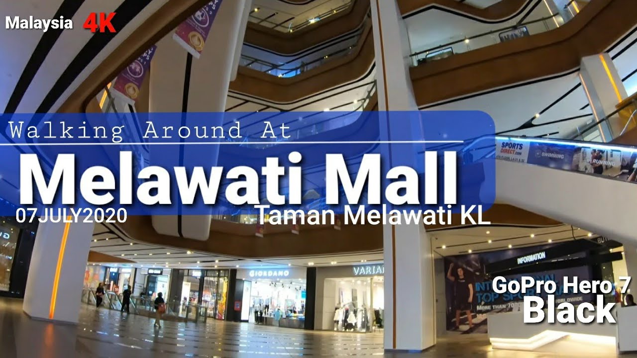 Malaysia Kuala Lumpur Melawati Mall Walk Around (Covid-19) 07July2020 [4K]