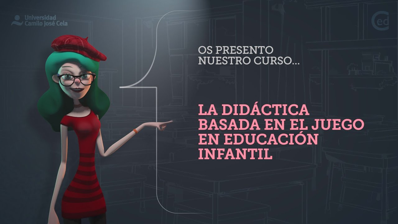 Presentación e introducción al Curso Homologado “Didáctica del juego en Infantil