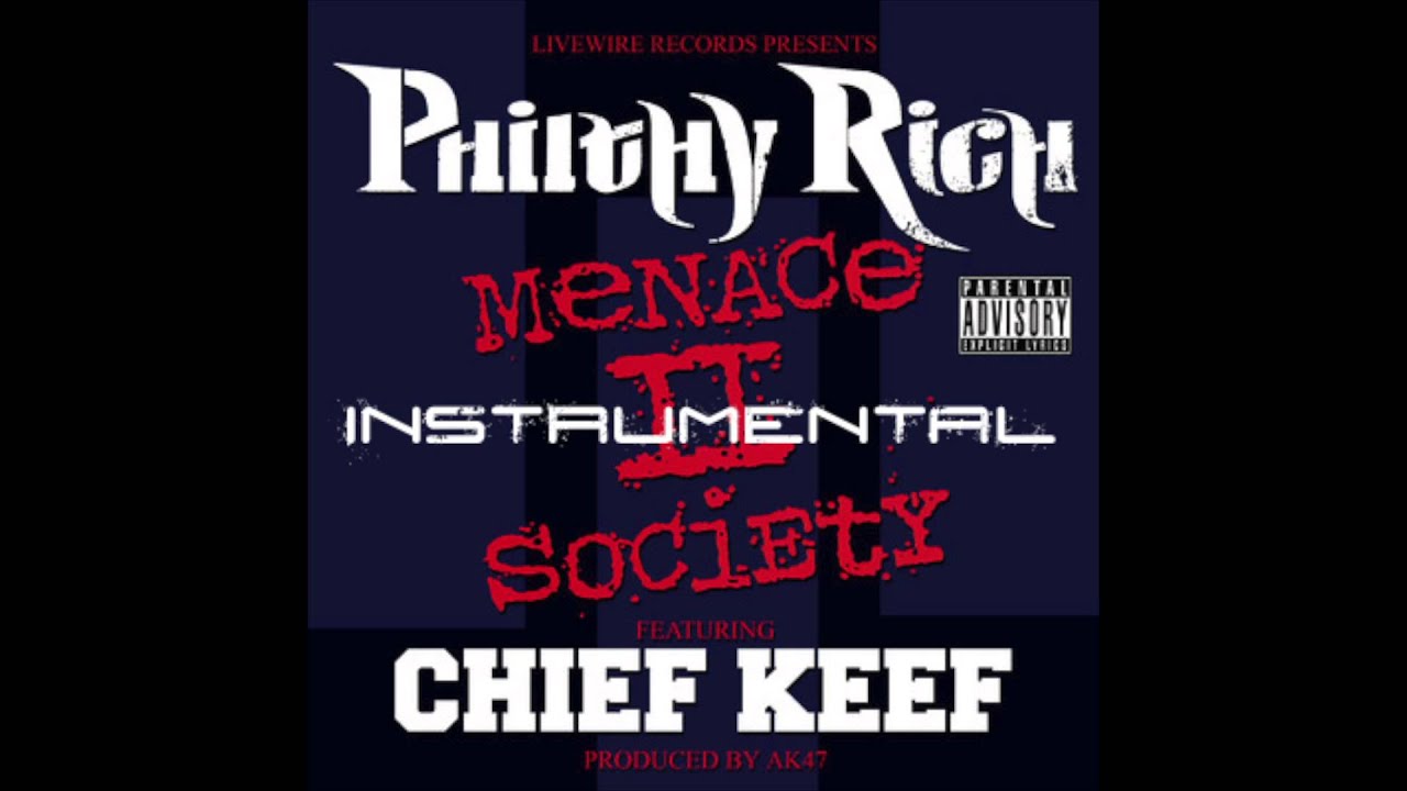 Philthy Rich Ft. Chief Keef - 