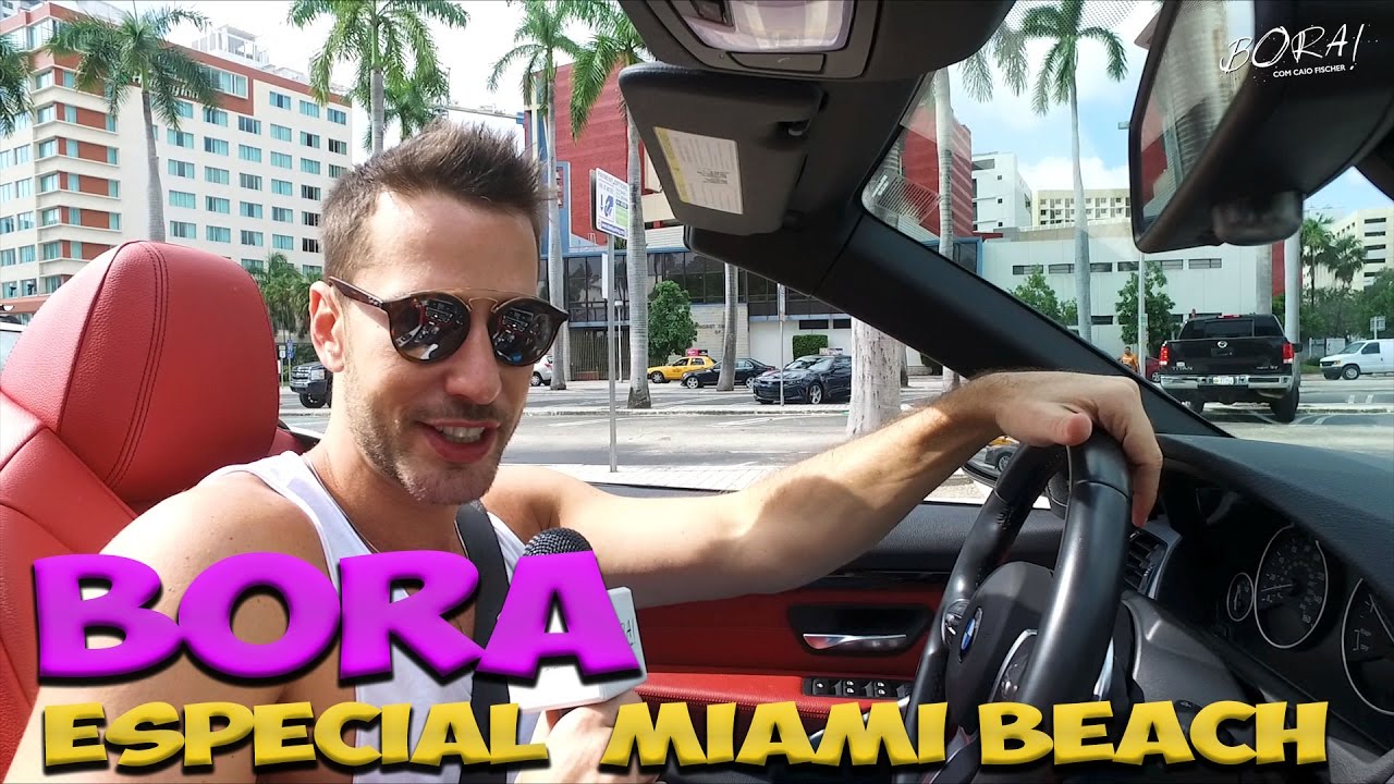 BORA l ESPECIAL MIAMI BEACH l Episódio 01