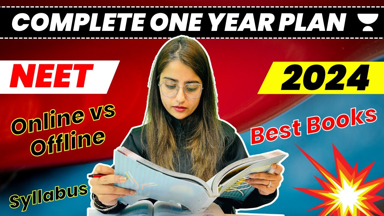 Complete One Year Plan | NEET 2024 | Online v/s Offline | Best Books | Syllabus | Seep Pahuja