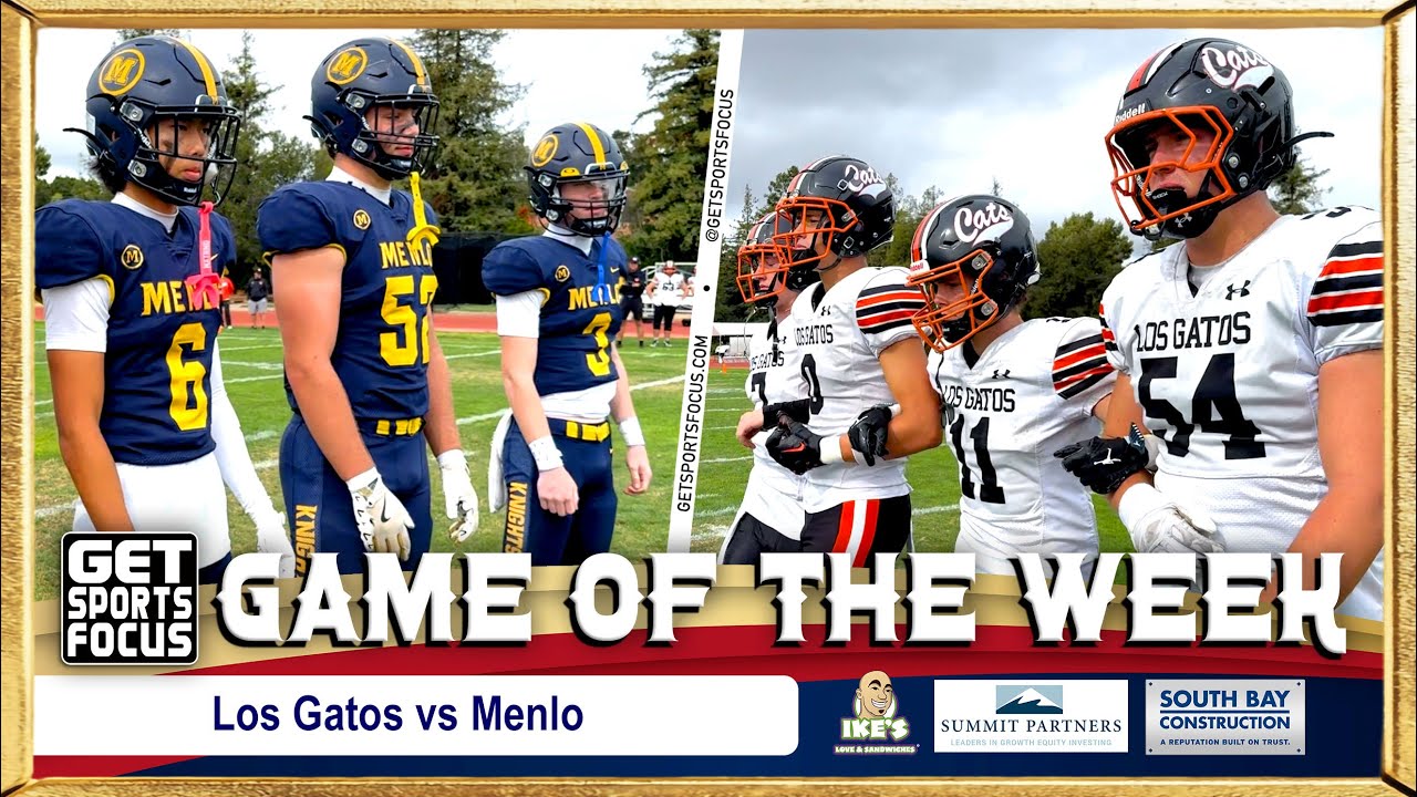 ‼️ОФИЦИАЛЬНЫЕ МОМЕНТЫ‼️ Los Gatos Wildcats против Menlo Knights — игра недели | GetSportsFocus