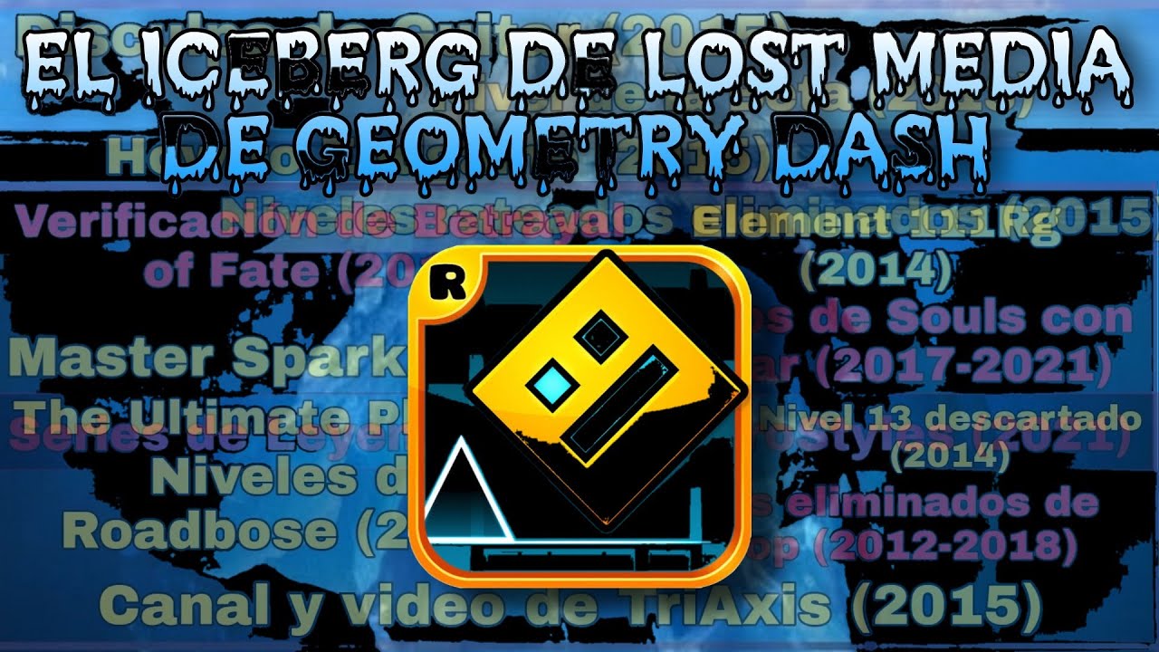 EL ICEBERG DE LOST MEDIA DE GEOMETRY DASH