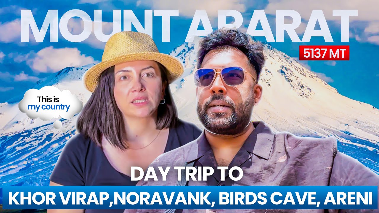 Expolering Mount Ararat I Day trips to Bird NEST and the Khor Virap I #mustwatch