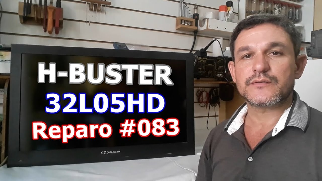 H-BUSTER HBTV 32L05HD - NÃO LIGA STAND BY APAGADO (1/2) - Vídeo Nº 083 #alexeletrônica