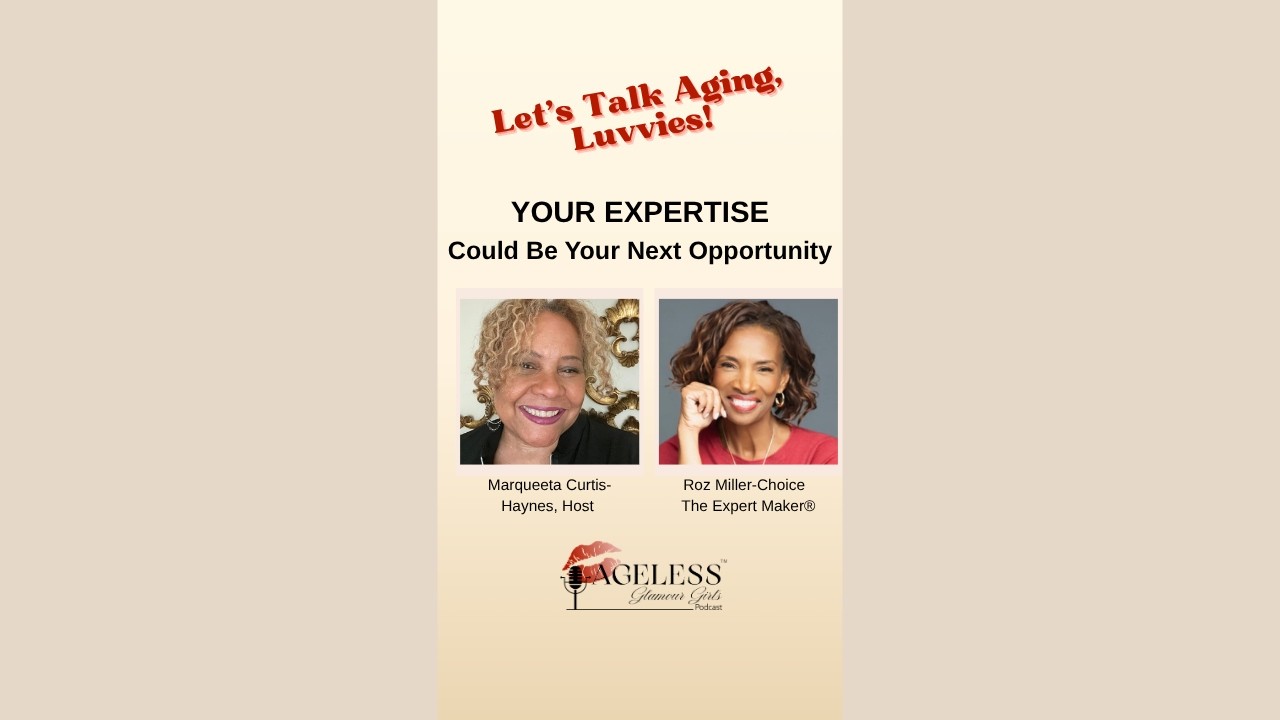 Turn Your Expertise Into Income After 50 | Second Acts & The Expert Maker