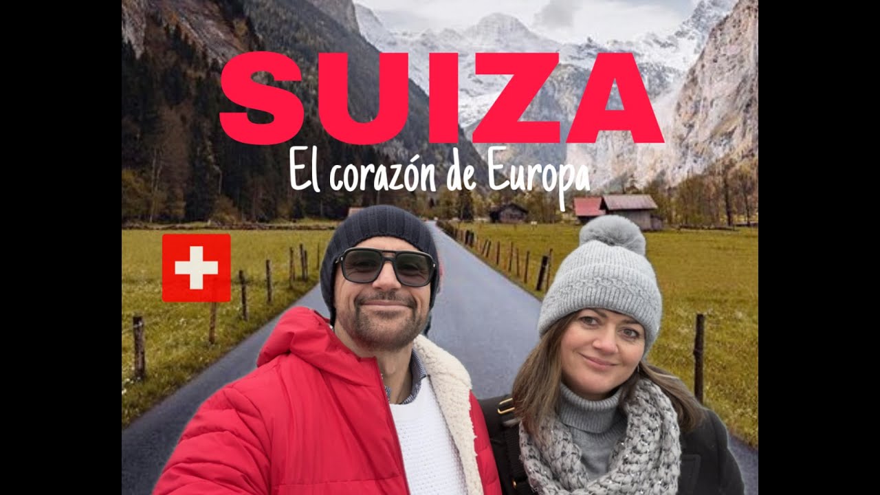 SUIZA: El corazón de Europa (4K)