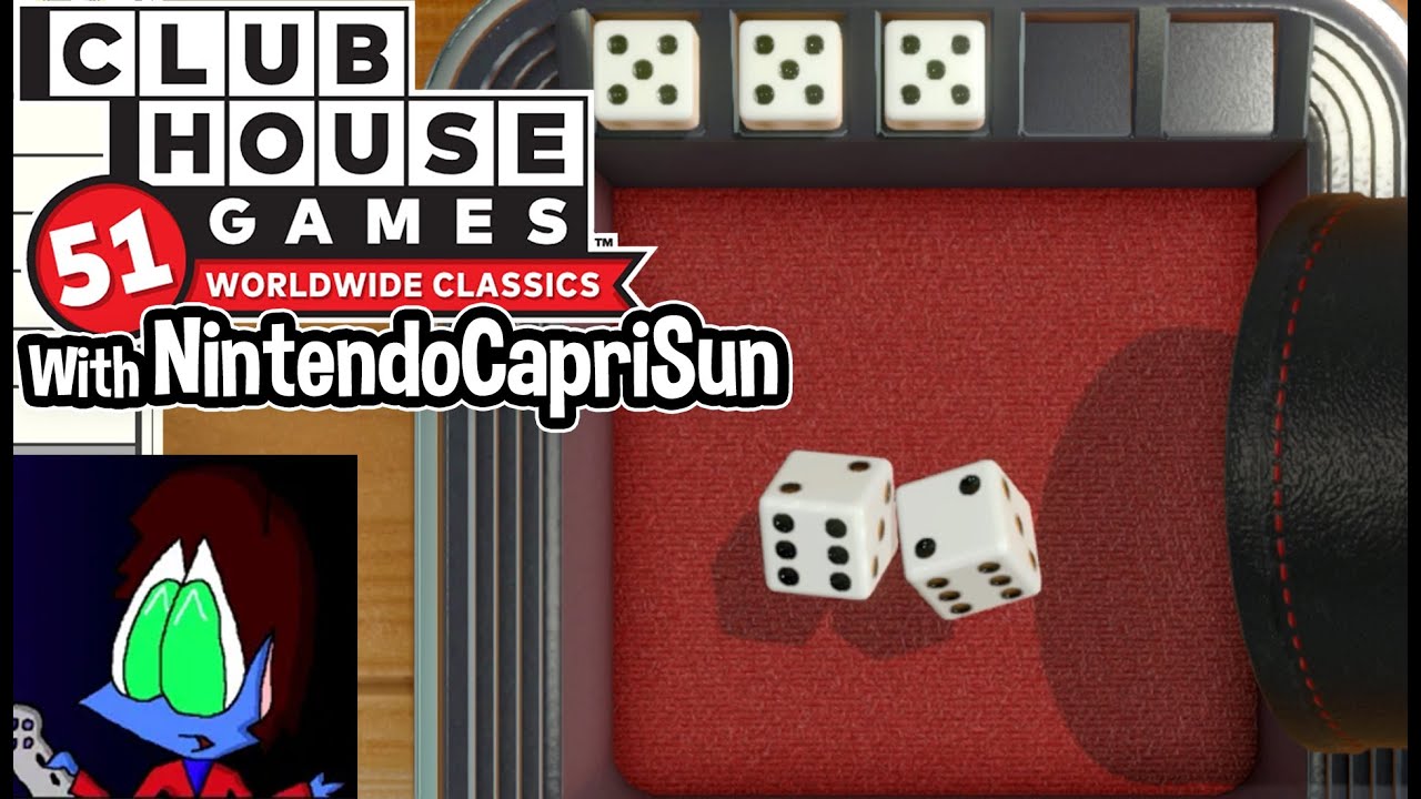 Clubhouse Games: 51 мировая классика | Yacht Dice при участии NintendoCapriSun