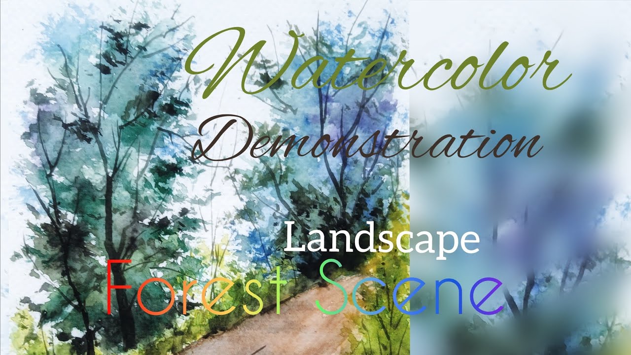 Watercolor demonstration, A forest scene